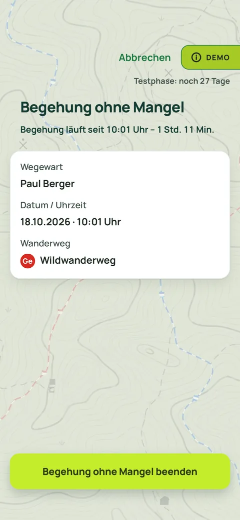 Screenshot der App: Begehung ohne Mangel mit Name, Datum, Uhrzeit und Wanderweg